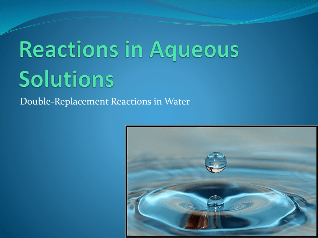 reactions-in-aqueous-solutions