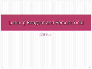 SCH3U Limiting Reagent and Percent Yield ppt
