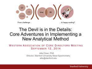 Core Adventures in Implementing a New Analytical Method