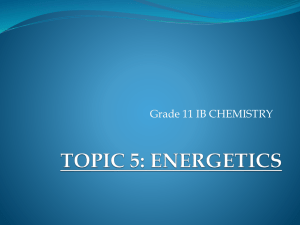 Topic 5: Energetics