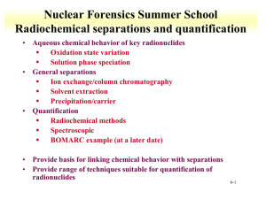 Lecture 7: Separation and quantification of radionuclides