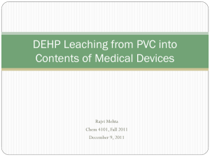 DEHP Leaching from PVC into Contents of Medical Devices