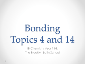 Bonding Topics 4 and 14