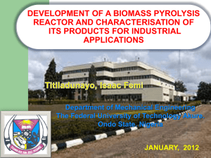 Biomass Pyrolysis By Dr. Titiladunayo