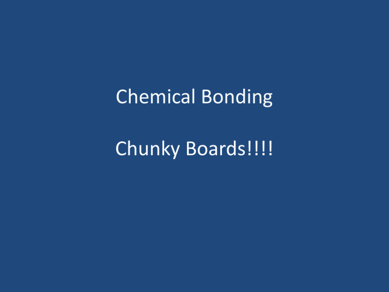 bonding-chunky-boards