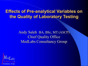 Effects of Pre-analytical Variables on the Quality of Laboratory Testing
