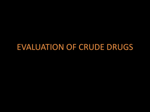 EVALUATION OF crude drugs