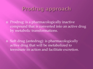 E. Produgs and Bioprecursors