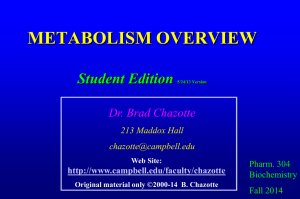Biochemistry 304 2014 Student Edition Metabolism Overview