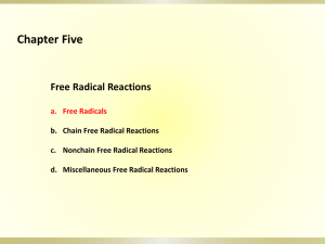 Chain Free Radical Reactions: Addition and Fragmentation Reaction