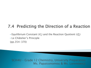 7.4 Predicting the Direction of a Reaction