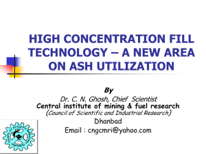 High Concentration Fill Technology â€“ A New Area on Ash Utilization