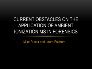 Current obstacles Between the Application of Ambient Ionization MS