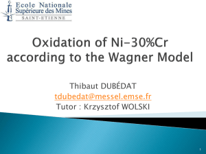 Oxydation of 30%Cr-Ni according the Wagner Model