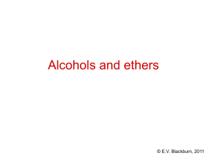 Alcohols and ethers