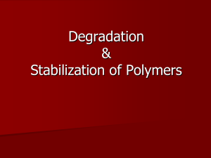 Degradation & Stabilization of Polymers