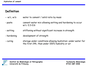 Hydration of cement Institut de Minéralogie et Pétrographie