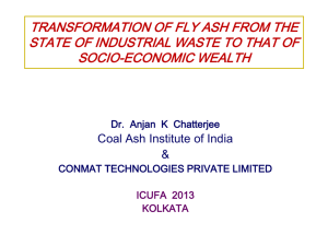 transformation of fly ash from the state of industrial waste to that of
