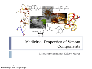 Medicinal properties of Venom Components