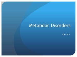 Metabolic Disorders