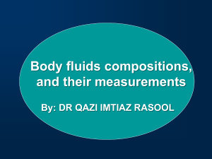 Body fluids compositions, and their measurements