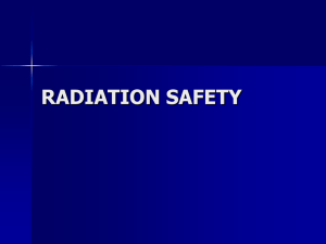 RADIATION SAFETY - Risk Management