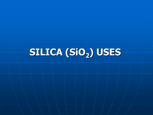 SILICA (SiO2) USES