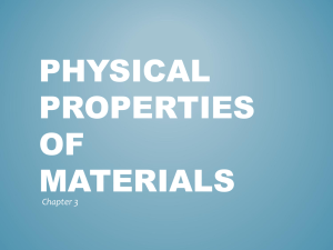 physical properties of materials (chapter 3) - Ivy Tech -