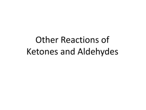 Other Reactions of Ketones and Aldehydes