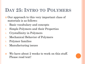 DAY 25: INTRO TO POLYMERS - Rose