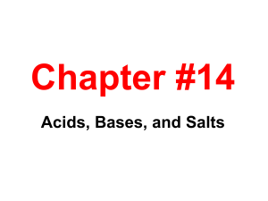 Ch#14 Acids and Bases