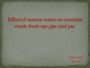 Effect of marine water on concrete made from opc,ppc