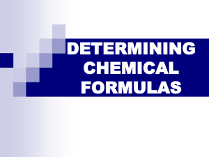 DETERMINING CHEMICAL FORMULAS