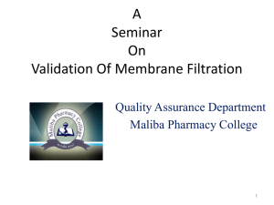 A Seminar On Validation Of Membrane Filteration
