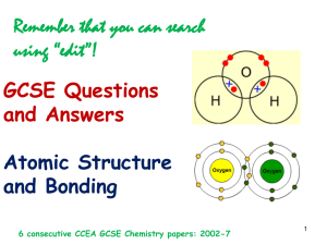 Atomic Structure, Bonding and Structures