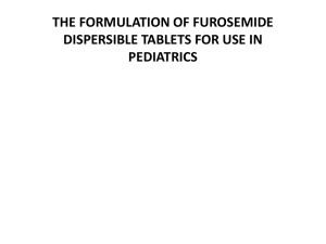 the formulation of furosemide dispersible tablets for use in pediatrics