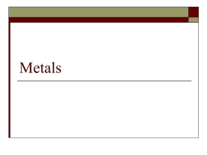 Metals