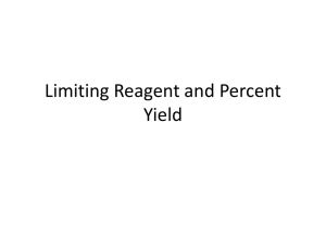 Limiting Reagent and Percent Yield