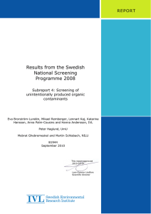 Results from the Swedish National Screening Programme 2008