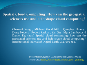Spatial Cloud Computing: How can the geospatial sciences use and