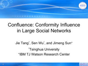 Confluence: Conformity Influence in Large Social Networks