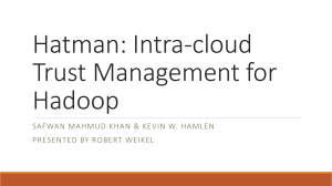 Hatman: Intra-cloud Trust Management for Hadoop