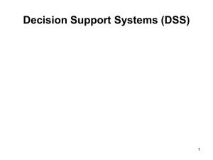 Decision Support Systems (DSS)