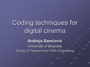 Coding techniques for digital cinema