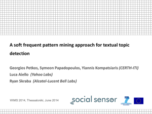 A soft frequent pattern mining approach for textual topic
