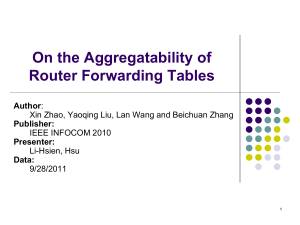 On the Aggregatability of Router Forwarding Tables Author