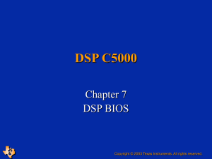 DSP BIOS - Texas Instruments