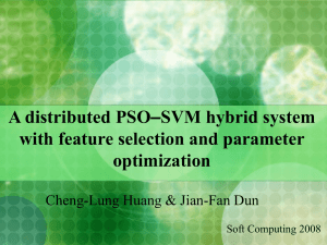 A distributed PSO“SVM hybrid system with feature selection and