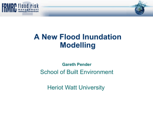 Rapid Flood Inundation Modelling - School of the Built Environment