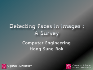 Detecting Faces in Images : A Survey